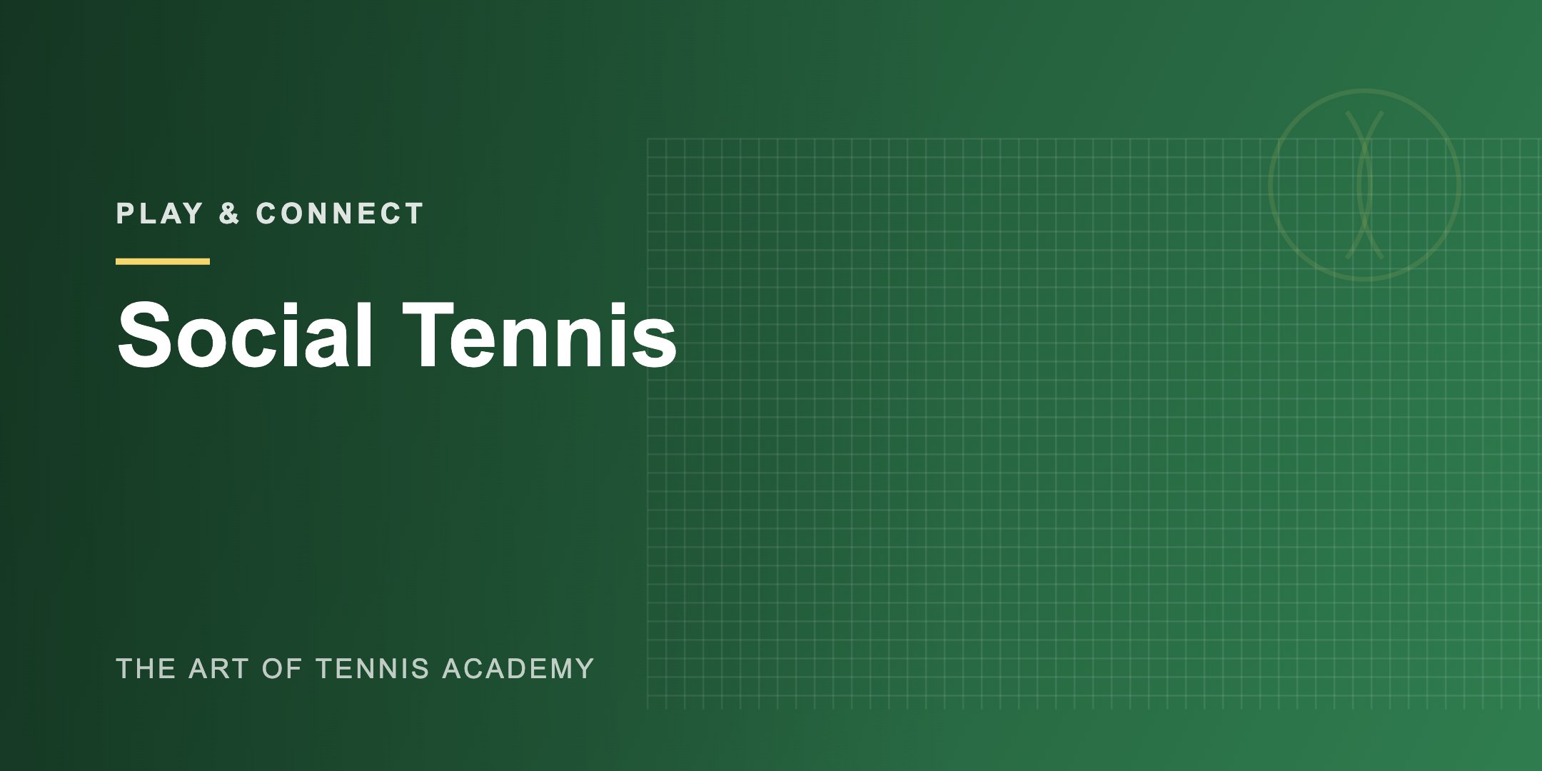 Social Tennis · Fall 2026